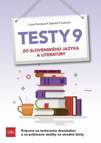 Obrázok Testy 9 zo slovenského jazyka a literatúry