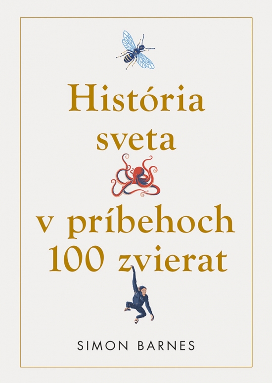 Obrázok História sveta v príbehoch 100 zvierat