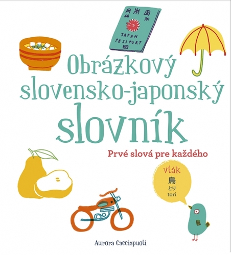 Obrázok Obrázkový slovensko-japonský slovník