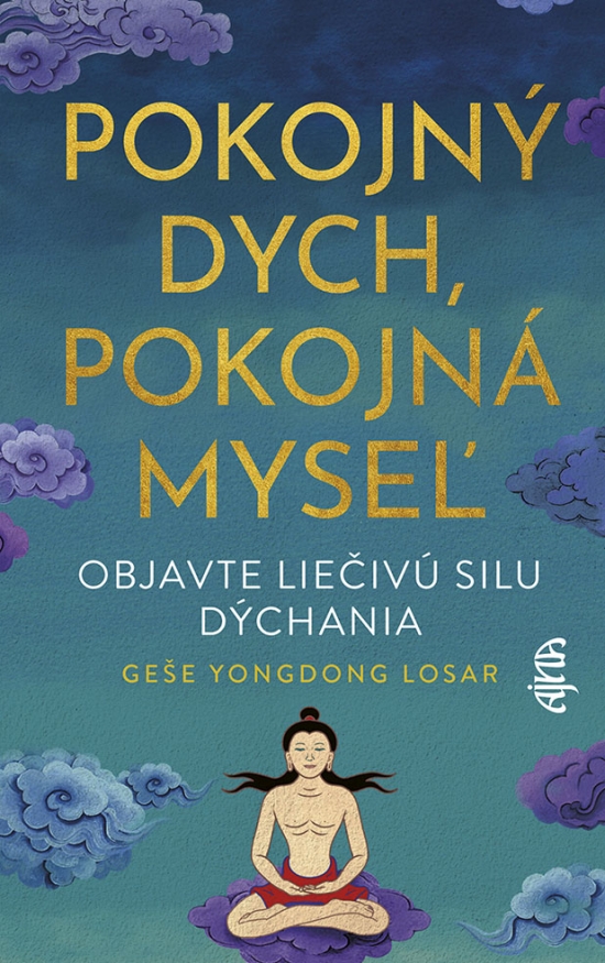 Obrázok Pokojný dych, pokojná myseľ: Objavte liečivú silu dýchania