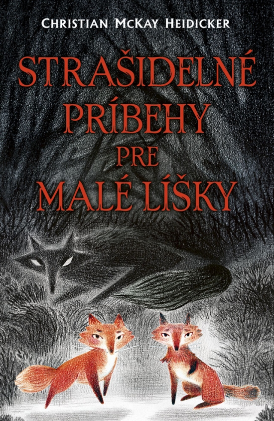 Obrázok Strašidelné príbehy pre malé líšky