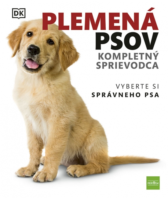 Obrázok Plemená psov  Kompletný sprievodca: Vyberte si správneho psa, 2. vydanie