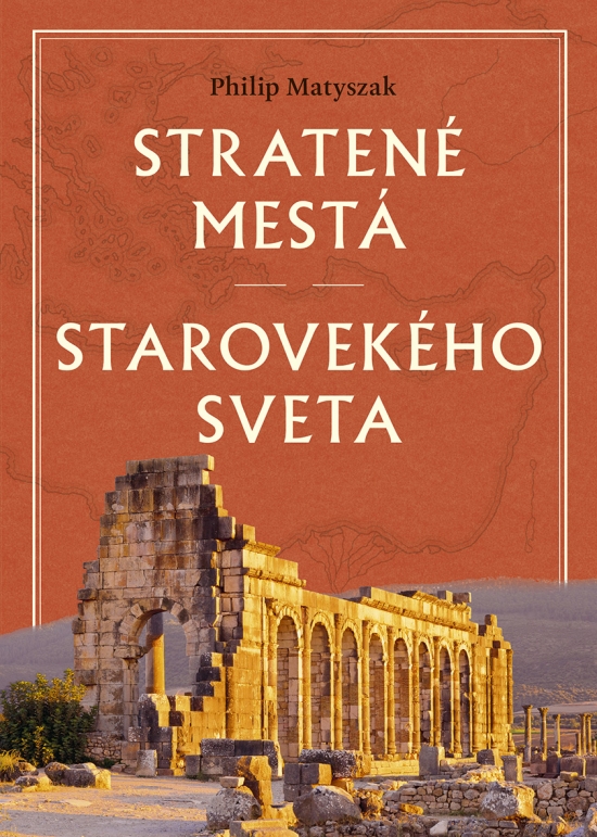 Obrázok Stratené mestá starovekého sveta