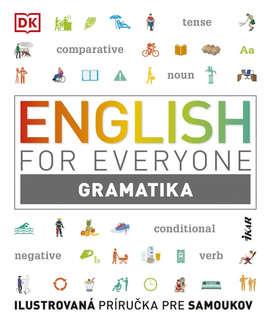 Obrázok English For Everyone: Gramatika - Ilustrovaná príručka pre samoukov