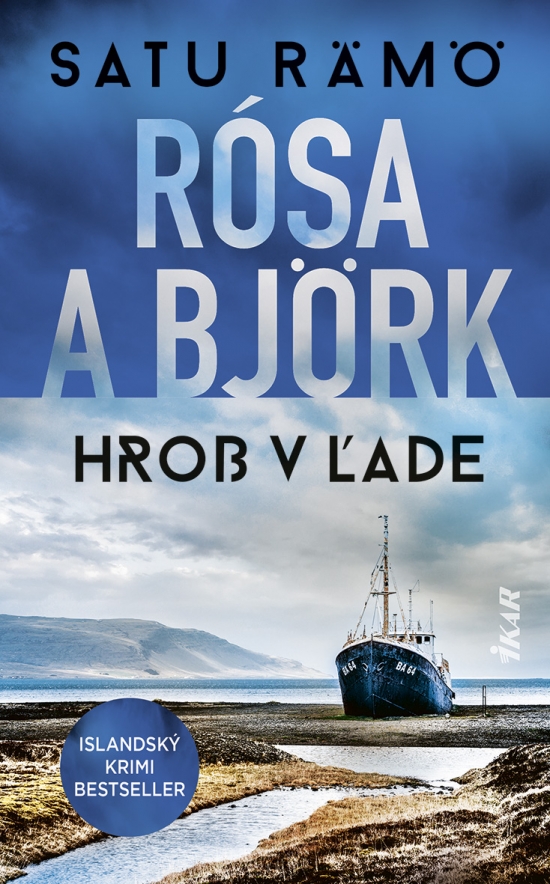 Obrázok Rósa a Björk: Hrob v ľade