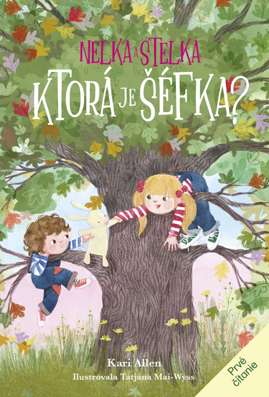 Obrázok Nelka a Stelka 2: Ktorá je šéfka?
