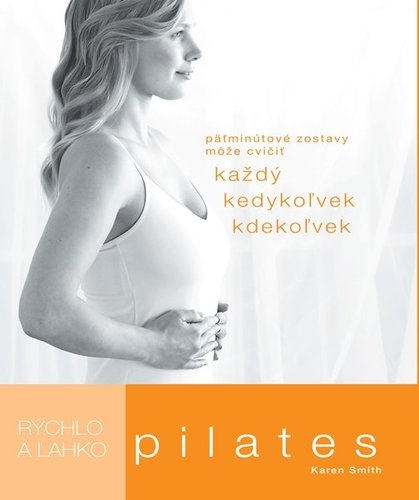 Obrázok Rýchlo a ľahko: Pilates