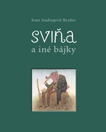 Obrázok Sviňa a iné bájky