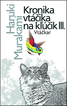 Obrázok Kronika vtáčika na kľúčik III.