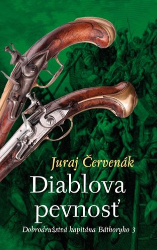 Obrázok Diablova pevnosť. (Dobrodružstvá kapitána Báthoryho 3)