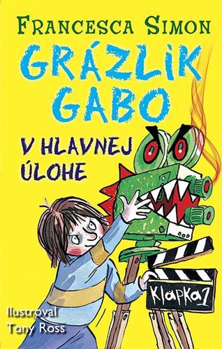 Obrázok Grázlik Gabo v hlavnej úlohe