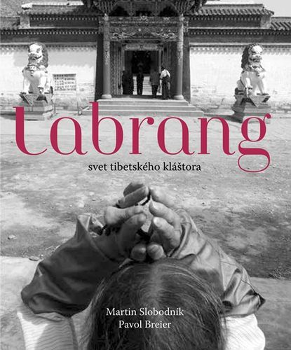 Obrázok Labrang - svet tibetského kláštora