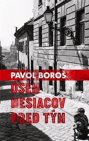 Obrázok Osem mesiacov pred tým