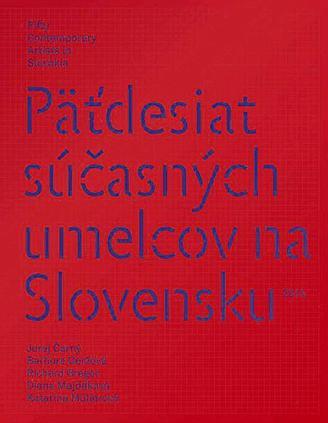 Obrázok Päťdesiat súčasných umelcov na Slovensku