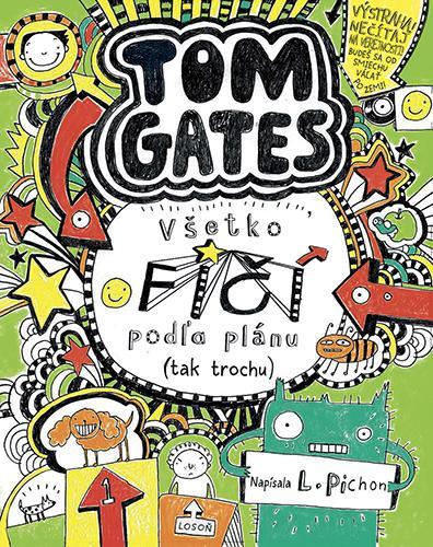 Obrázok Tom Gates 3: Všetko fičí podľa plánu (tak trochu).