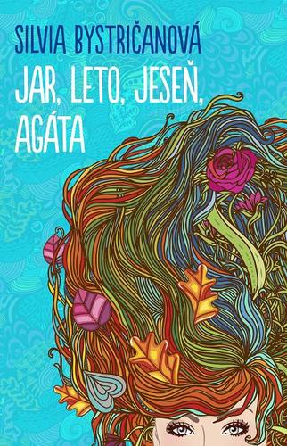 Obrázok Jar, leto, jeseň, Agáta