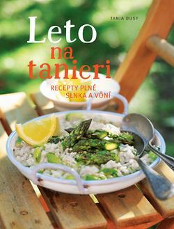 Obrázok Leto na tanieri. Recepty plné slnka a vôní