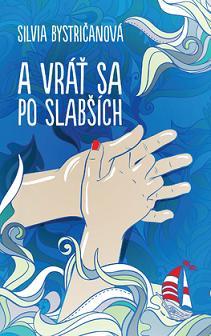 Obrázok A vráť sa po slabších