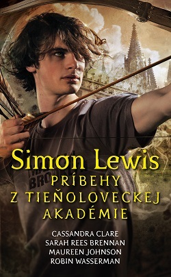 Obrázok Simon Lewis. Príbehy z Tieňoloveckej akadémie