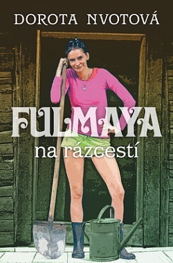 Obrázok Fulmaya na rázcestí