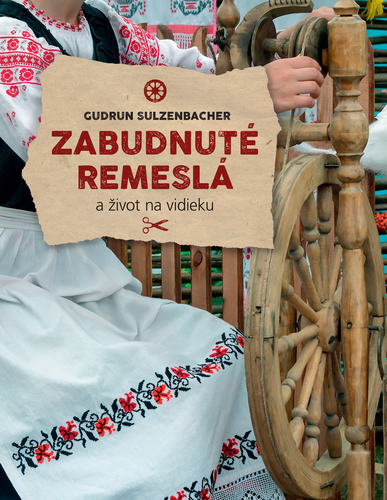 Obrázok Zabudnuté remeslá a život na vidieku