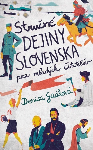 Obrázok Stručné dejiny Slovenska pre mladých čitateľov