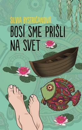 Obrázok Bosí sme prišli na svet