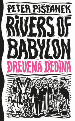 Obrázok Drevená dedina (Rivers of Babylon 2)