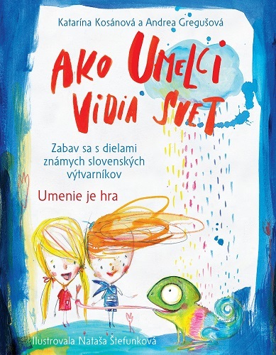 Obrázok Ako umelci vidia svet - Umenie je hra