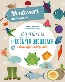 Obrázok Moja prvá kniha o ročných obdobiach (Montessori: Svet úspechov)