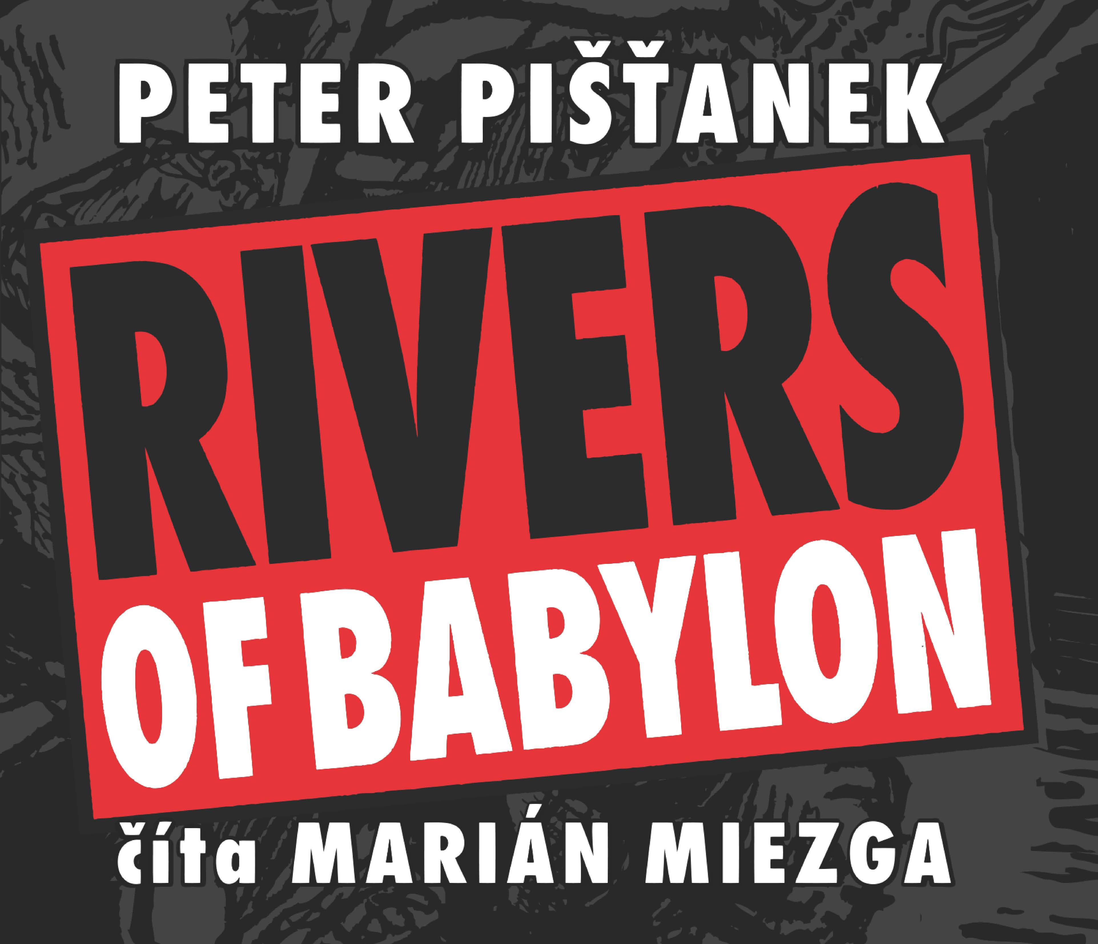 Obrázok Audiokniha Rivers of Babylon