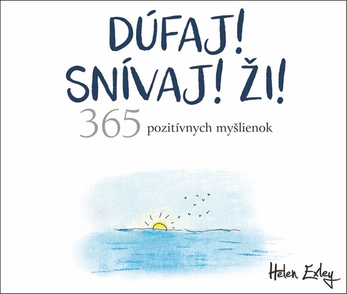 Obrázok Dúfaj! Snívaj! Ži! 365 pozitívnych myšlienok