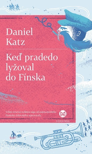 Obrázok Keď pradedo lyžoval do Fínska