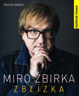 Obrázok Miro Žbirka: Zblízka (rozšírené vydanie)