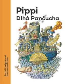 Obrázok Pippi Dlhá Pančucha (s ilustráciami od Petra Kľúčika)