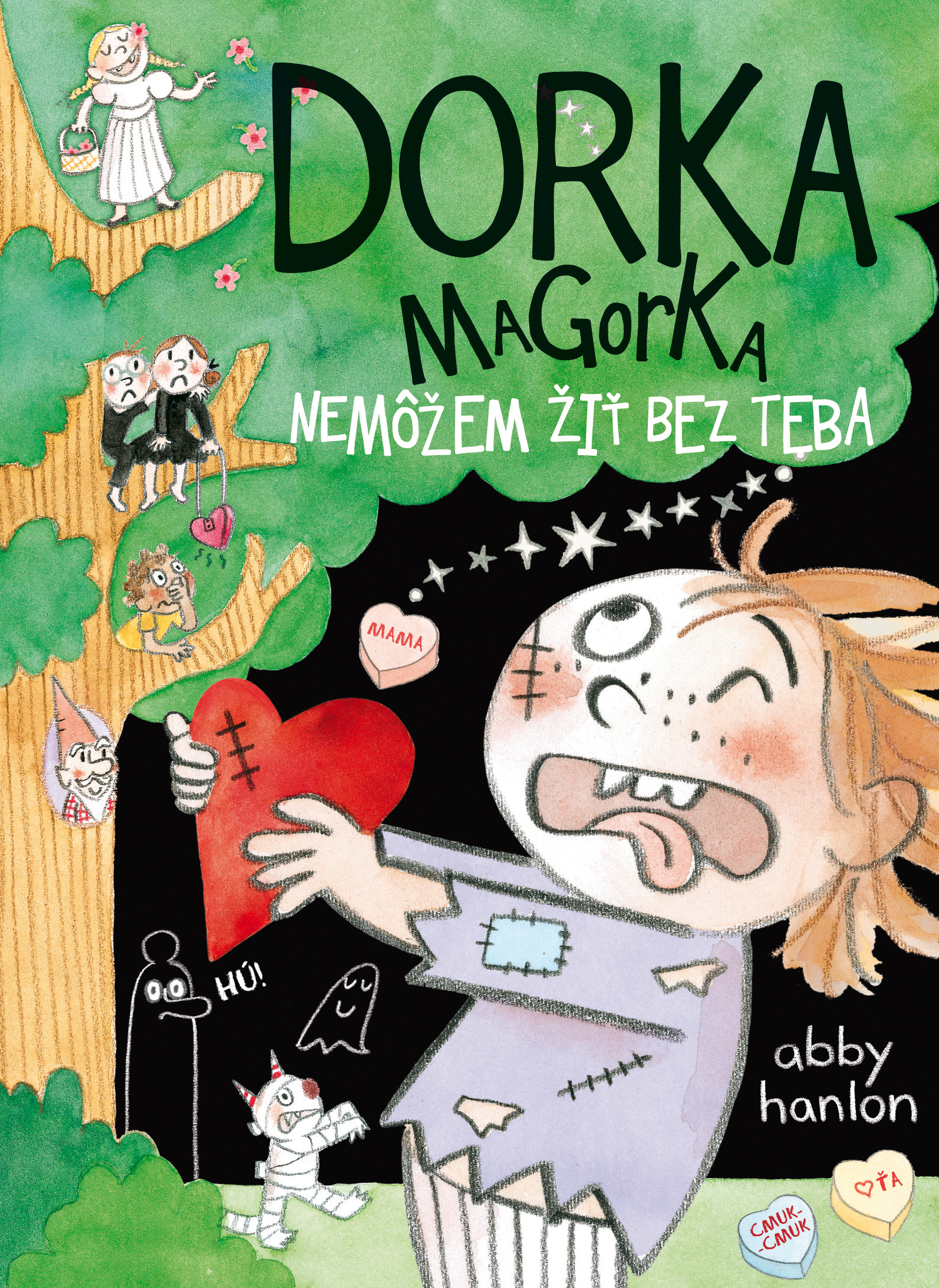 Obrázok Nemôžem žiť bez teba (Dorka Magorka 6)