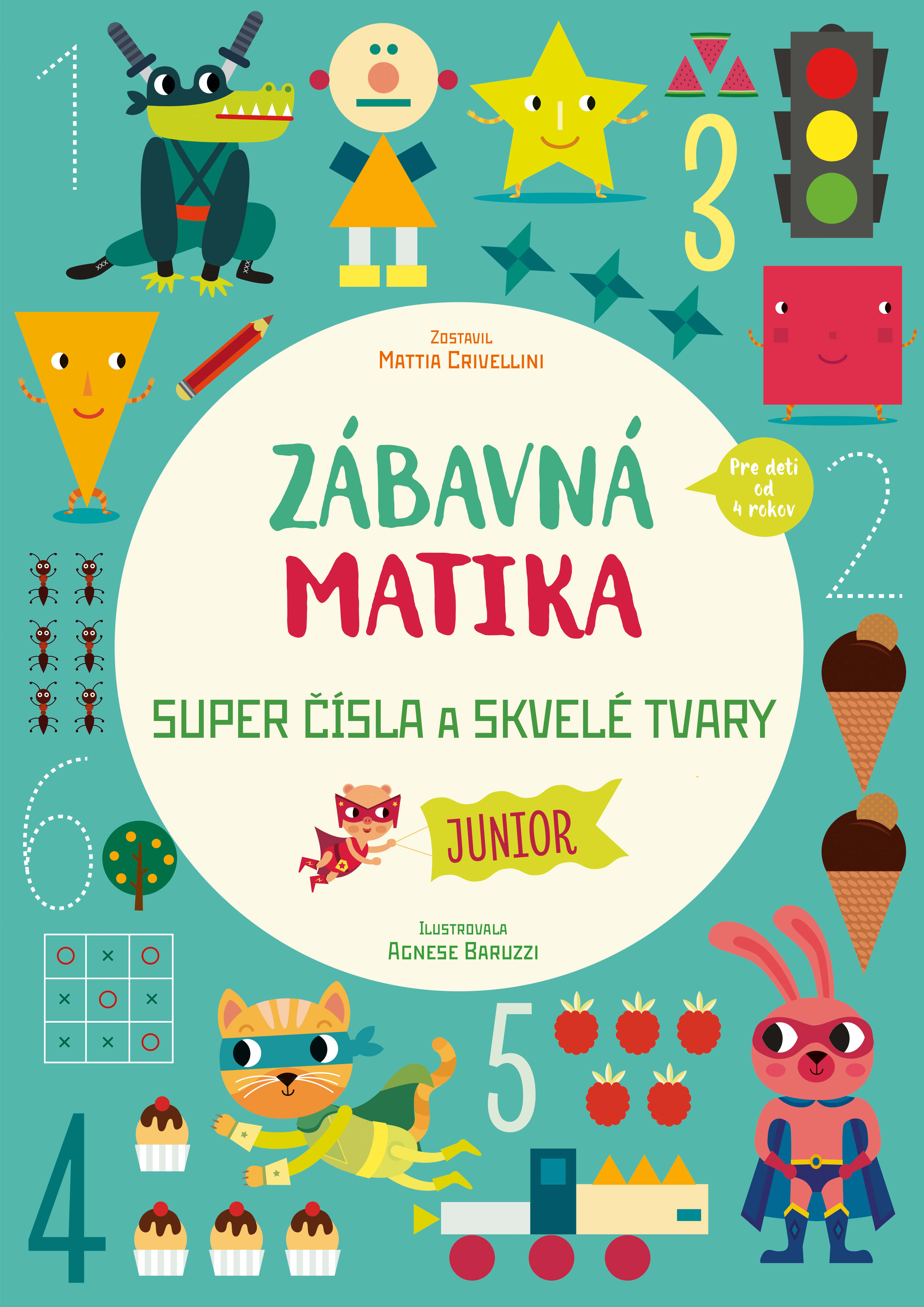 Obrázok Zábavná matika - Junior: Super čísla a skvelé tvary