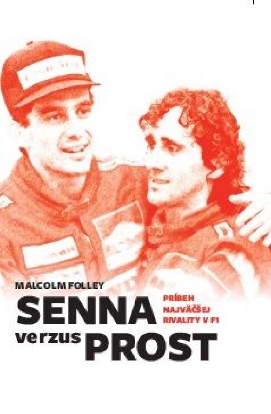 Obrázok Senna verzus Prost: Príbeh najväčšej rivality v F1