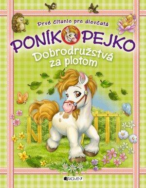 Obrázok Poník Pejko  – Dobrodružstvá za plotom