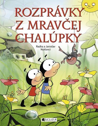 Obrázok Rozprávky z mravčej chalúpky