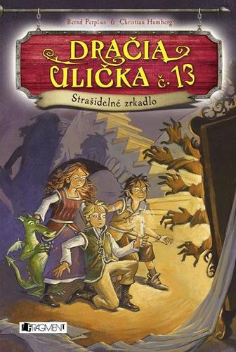 Obrázok Dračia ulička č. 13 – Strašidelné zrkadlo