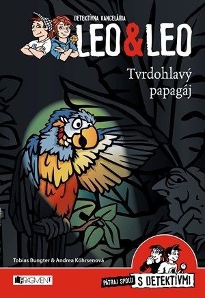Obrázok Detektívna kancelária Leo & Leo – Tvrdohlavý papagáj