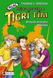 Obrázok MINI Tigrí tím – Brnenie dračieho zabijaka