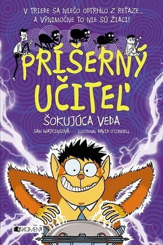 Obrázok Príšerný učiteľ - Šokujúca veda