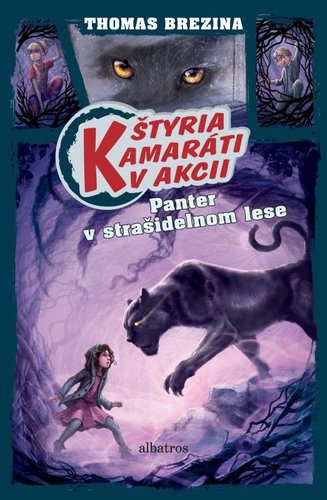Obrázok Štyria kamaráti v akcii: Panter v strašidelnom lese