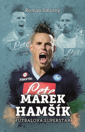 Obrázok Marek Hamšík: futbalová superstar