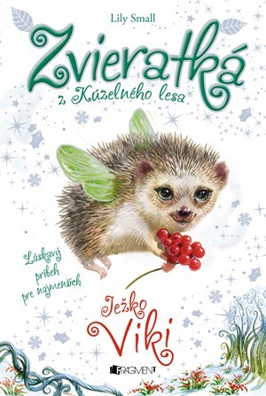 Obrázok Zvieratká z Kúzelného lesa – Ježko Viki