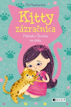 Obrázok Kitty zázračnica 3: Mačiatko Škvrnka na úteku