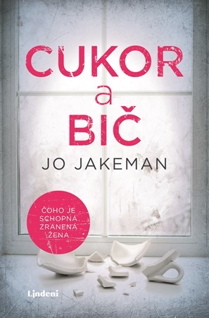 Obrázok Cukor a bič