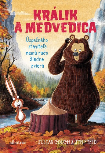 Obrázok Králik a medvedica 4: Úspešného staviteľa nemá rado žiadne zviera